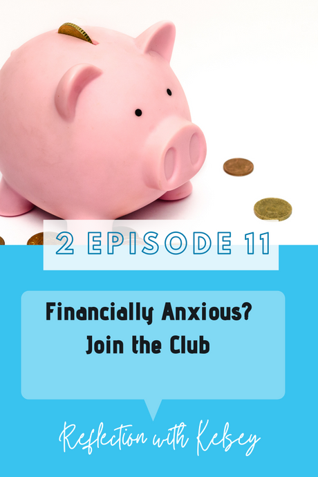 Financially Anxious? Join the Club