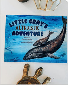 Little Gray's Altruistic Adventure Children's Book